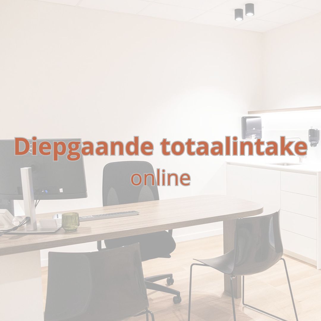 ONLINE: Diepgaande totaalintake